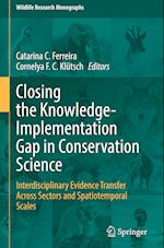 Closing the Knowledge-Implementation Gap in Conservation Science
