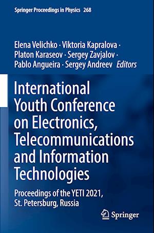 International Youth Conference on Electronics, Telecommunications and Information Technologies