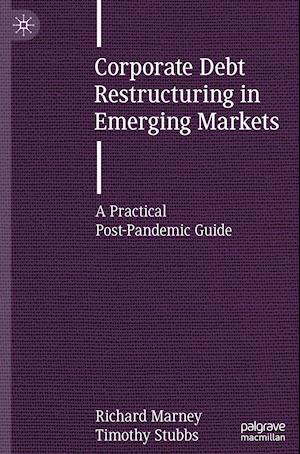 Corporate Debt Restructuring in Emerging Markets