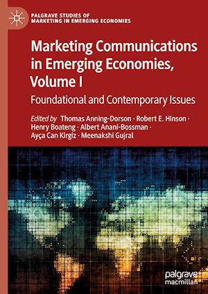 Marketing Communications in Emerging Economies, Volume I