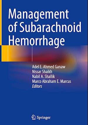 Management of Subarachnoid Hemorrhage