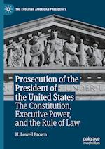 Prosecution of the President of the United States