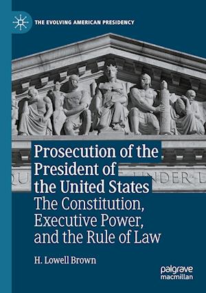 Prosecution of the President of the United States