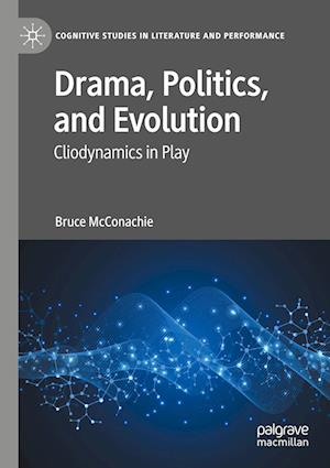 Drama, Politics, and Evolution