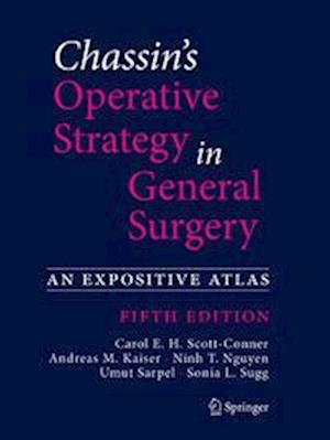 Chassin's Operative Strategy in General Surgery