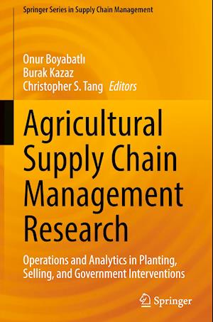 Agricultural Supply Chain Management Research