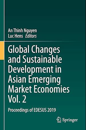 Global Changes and Sustainable Development in Asian Emerging Market Economies Vol. 2