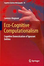 Eco-Cognitive Computationalism