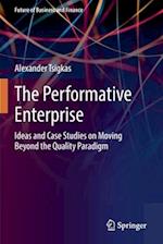 The Performative Enterprise