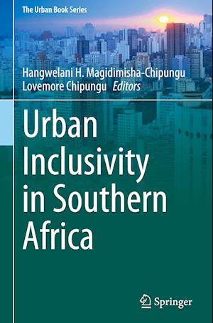 Urban Inclusivity in Southern Africa