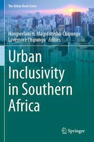 Urban Inclusivity in Southern Africa