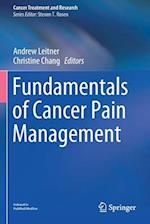 Fundamentals of Cancer Pain Management