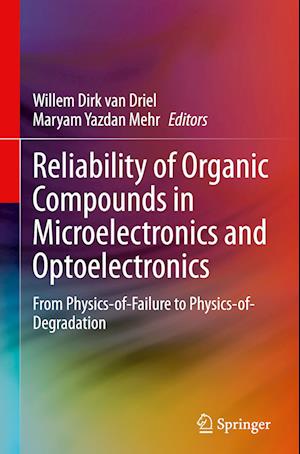 Reliability of Organic Compounds in Microelectronics and Optoelectronics