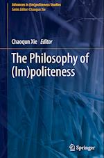 The Philosophy of (Im)Politeness