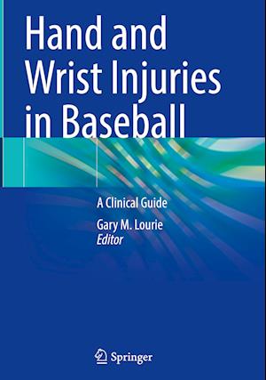 Hand and Wrist Injuries in Baseball