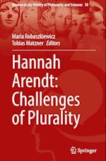 Hannah Arendt: Challenges of Plurality