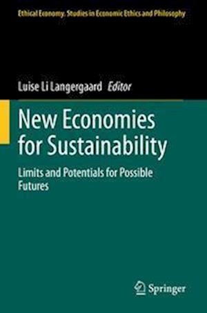 New Economies for Sustainability