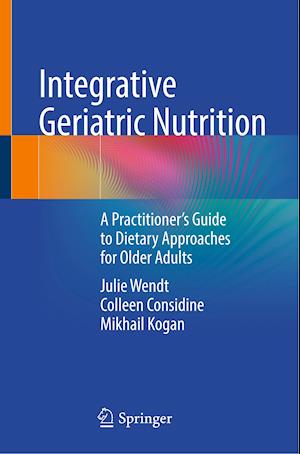 Integrative Geriatric Nutrition