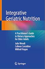 Integrative Geriatric Nutrition
