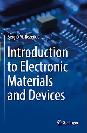 Introduction to Electronic Materials and Devices