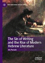 The Sin of Writing and the Rise of Modern Hebrew Literature