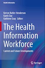 The Health Information Workforce
