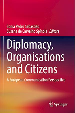 Diplomacy, Organisations and Citizens