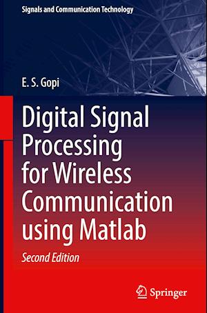 Digital Signal Processing for Wireless Communication using Matlab