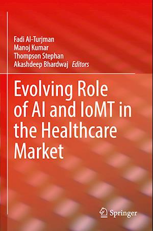 Evolving Role of AI and IoMT in the Healthcare Market