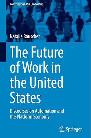 The Future of Work in the United States