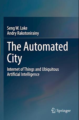 The Automated City