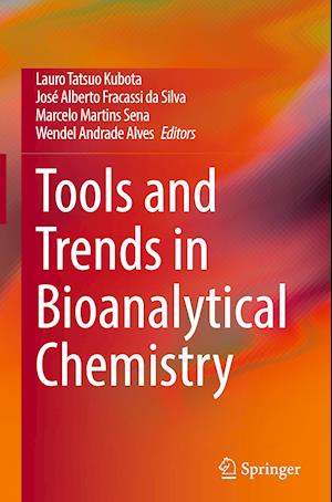 Tools and Trends in Bioanalytical Chemistry