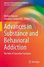 Advances in Substance and Behavioral Addiction