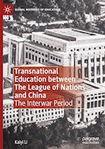 Transnational Education between The League of Nations and China