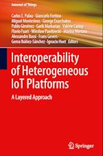 Interoperability of Heterogeneous IoT Platforms