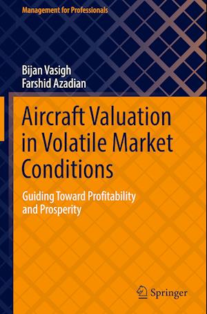 Aircraft Valuation in Volatile Market Conditions