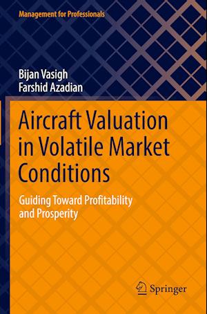 Aircraft Valuation in Volatile Market Conditions