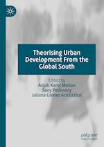 Theorising Urban Development From the Global South