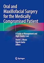 Oral and Maxillofacial Surgery for the Medically Compromised Patient