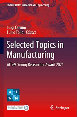 Selected Topics in Manufacturing