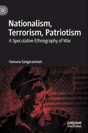 Nationalism, Terrorism, Patriotism