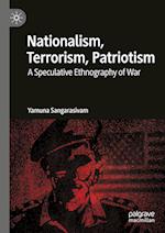 Nationalism, Terrorism, Patriotism