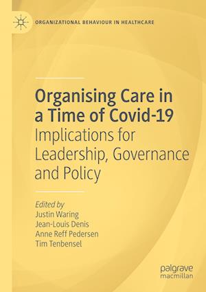 Organising Care in a Time of Covid-19