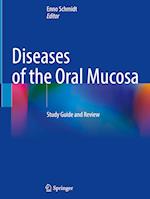 Diseases of the Oral Mucosa