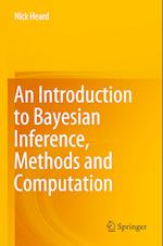 An Introduction to Bayesian Inference, Methods and Computation