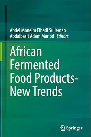 African Fermented Food Products- New Trends