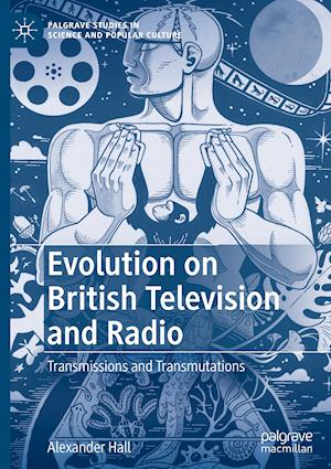 Evolution on British Television and Radio