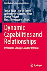 Dynamic Capabilities and Relationships