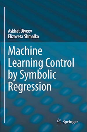 Machine Learning Control by Symbolic Regression