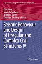 Seismic Behaviour and Design of Irregular and Complex Civil Structures IV